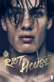 Riot House – Callie Hart