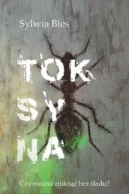 Toksyna – Sylwia Bies