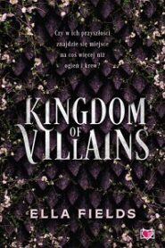 Kingdom of Villains – Ella Fields