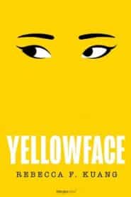 Yellowface – Rebecca F. Kuang